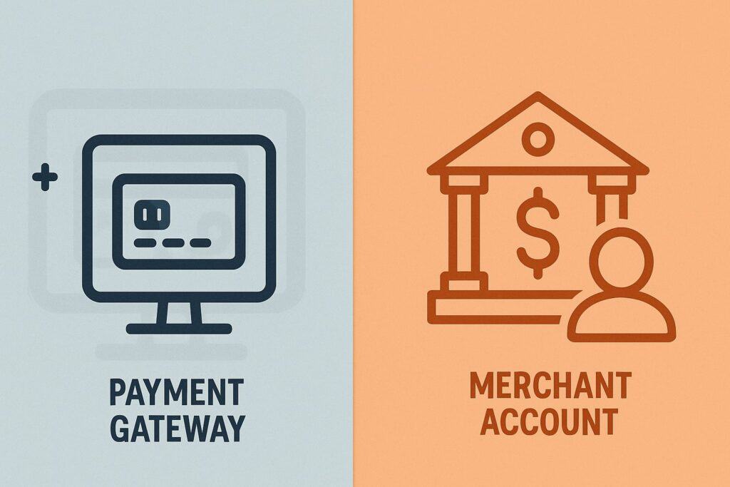 Payment Gateway vs Merchant Account: Differences Explained